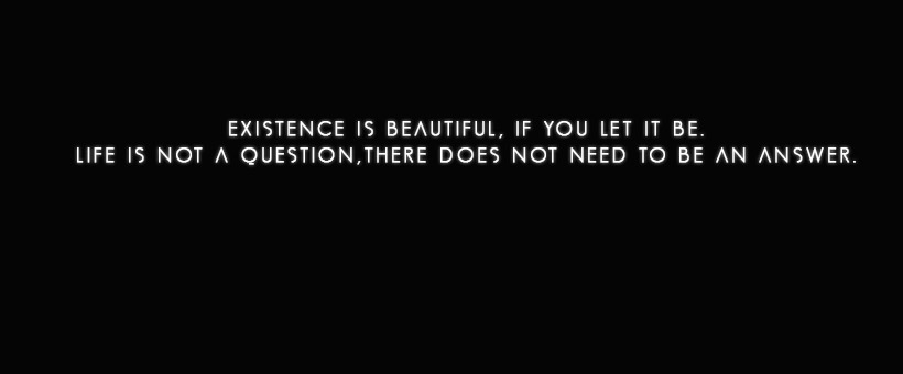 Existence-is-Beautiful